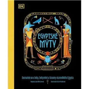 Egyptské mýty - Jean Menziesová, Katie Ponderová