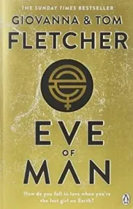 Eve of Man (Fletcher Tom)(Paperback / softback)