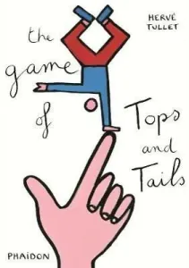 The Game of Tops and Tails (Tullet Herv)(Pevná vazba)
