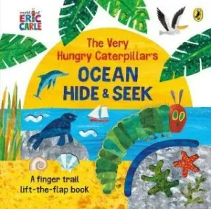Very Hungry Caterpillar's Ocean Hide-and-Seek - Eric Carle
