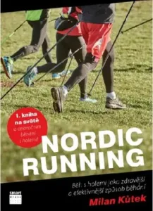 Nordic running - Milan Kůtek