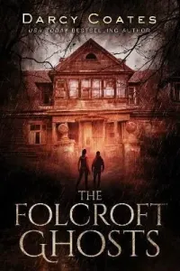Folcroft Ghosts (Coates Darcy)(Paperback)