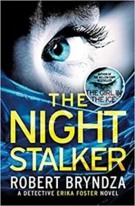 Night Stalker - A chilling serial killer thriller (Bryndza Robert)(Paperback / softback)