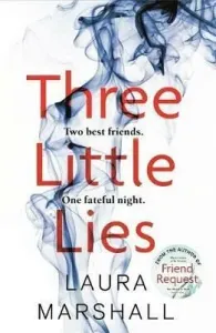 Three Little Lies - A completely gripping thriller with a killer twist (Marshall Laura)(Paperback / softback)