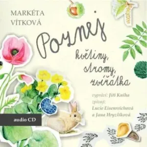 Poznej květiny, stromy, zvířátka - Markéta Vítková - audiokniha
