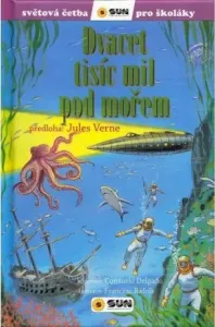 Dvacet tisíc mil pod mořem - Jules Verne, Consuelo Delgado, Francesc Ráflos