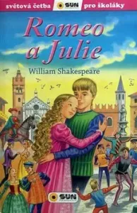 Romeo a Julie - Světová četba pro školáky - William Shakespeare #2925388