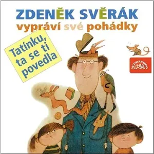 Zdeněk Svěrák vypráví své pohádky 