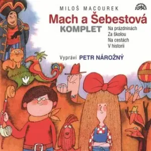 Mach a Šebestová Komplet - Miloš Macourek - audiokniha