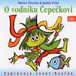 O vodníku Čepečkovi - Václav Čtvrtek - audiokniha #2980274