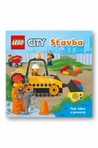 LEGO CITY Stavba - Tlač, táhni a posouvej