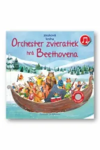 Orchester zvieratiek hrá Beethovena: Zvuková kniha