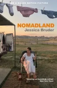 Nomadland - ACADEMY AWARD WINNER: Best Picture, Best Director & Best Actress (Bruder Jessica)(Paperback / softback)