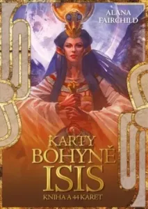 Karty bohyně Isis - Alana Fairchild, Jimmy Manton