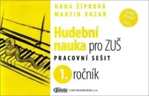 Hudební nauka pro ZUŠ 1. ročník - Martin Vozar, Hana Šípková