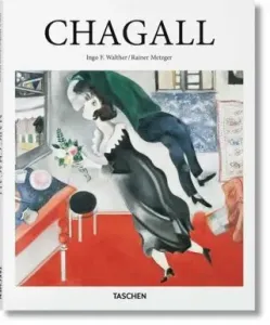 Chagall - Ingo F. Walther, Rainer Metzger
