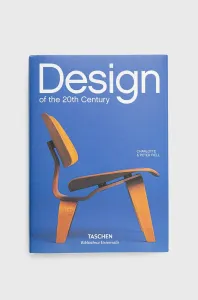 Design of the 20th Century - Peter Fiell, Charlotte Fiell
