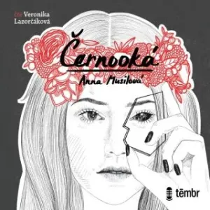 Černooká - Anna Musilová - audiokniha