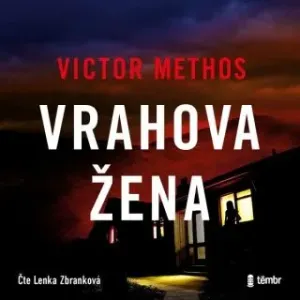 Vrahova žena - Victor Methos - audiokniha
