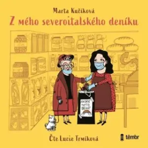 Z mého severoitalského deníku - Marta Kučíková - audiokniha