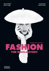 Fashion: The Whole Story(Paperback / softback)