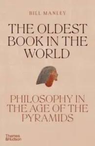 The Oldest Book in the World - Bill Manley