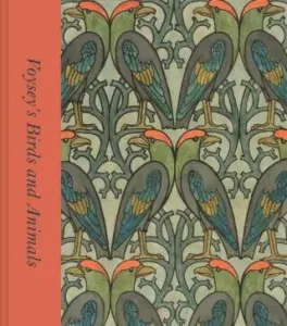 Voysey's Birds and Animals (Livingstone Karen)(Pevná vazba)