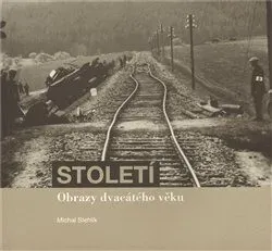 Století - Michal Stehlík