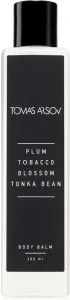 TOMAS ARSOV Plum Tobacco Blossom Tonca tělový balzám 200 ml