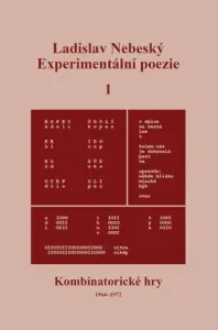 Experimentální poezie 1 - Ladislav Nebeský