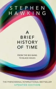 Brief History Of Time - From Big Bang To Black Holes (Hawking Stephen (University of Cambridge))(Paperback / softback)