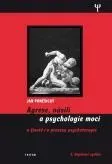 Agrese, násilí a psychologie moci - Jan Poněšický - e-kniha