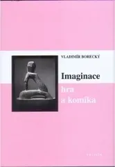 Imaginace, hra a komika - Vladimír Borecký - e-kniha