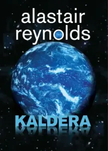 Kaldera - Alastair Reynolds - e-kniha