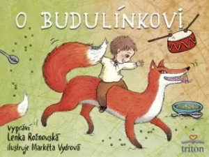 O Budulínkovi - Lenka Rožnovská