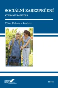 Sociální zabezpečení - Vilém Kahoun - e-kniha