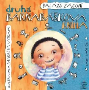 Druhá Barnabáškova kniha - Barnabášek a dvojčata - Balázs Zágoni