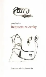 Requiem za cvoky - Pavel Tylšar, Václav Benedikt