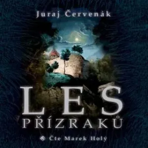 Les přízraků - Juraj Červenák - audiokniha #2982755