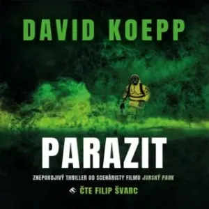 Parazit - David Koepp - audiokniha #2982600