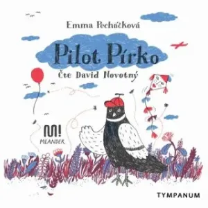 Pilot Pírko - Emma Pecháčková - audiokniha