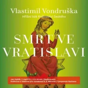 Smrt ve Vratislavi - Vlastimil Vondruška - audiokniha