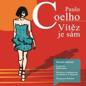 Vítěz je sám - Paulo Coelho - audiokniha