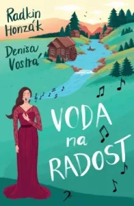 Voda na radost - Radkin Honzák, Denisa Vostrá