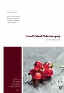 Ivan Poldauf: Sebrané spisy II. - Michaela Martinková, Markéta Janebová, Jaroslav Macháček, Irena Pauková
