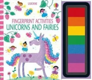 Fingerprint Activities Unicorns and Fairies - Fiona Wattová