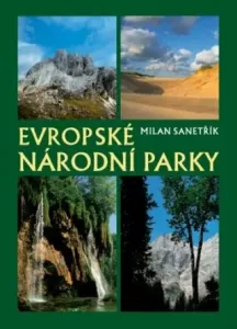 Evropské národní parky - Milan Sanetřík - e-kniha