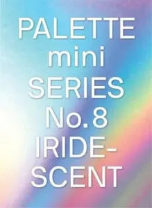 Palette mini series 08: Iridescent. Holographics in design