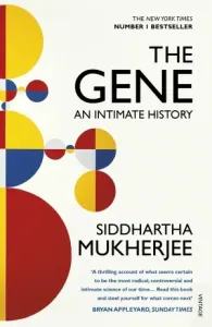 Gene - An Intimate History (Mukherjee Siddhartha)(Paperback / softback)