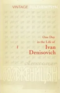 One Day in the Life of Ivan Denisovich (Solzhenitsyn Aleksandr)(Paperback / softback)